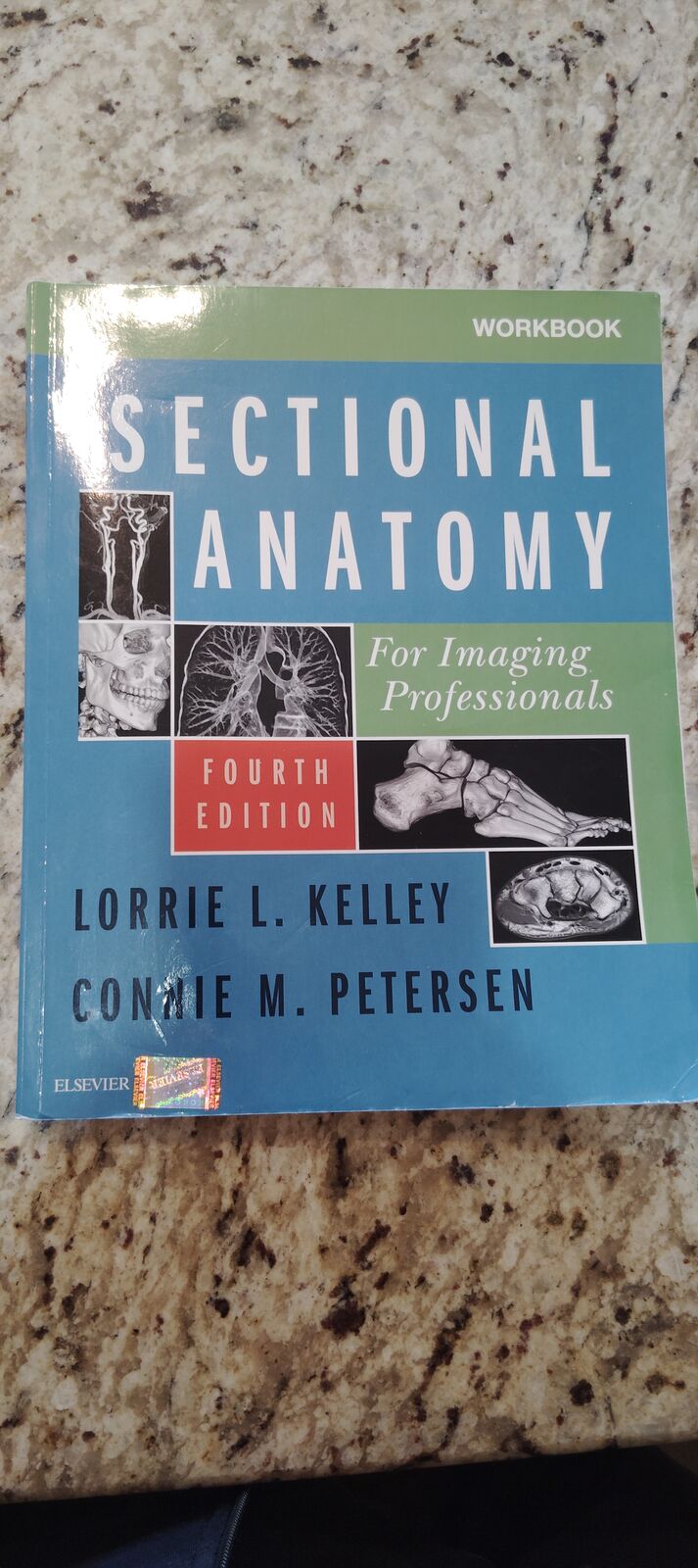 Workbook Sectional Anatomy For Imaging Professionals 4th Edition