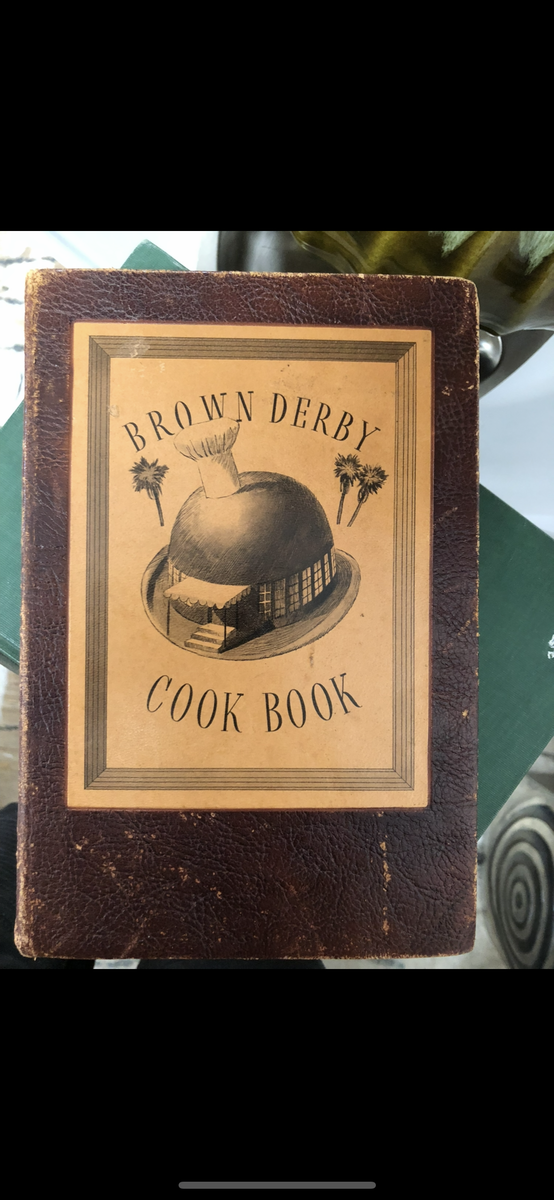 Famous Vintage Brown Derby Cookbook. Antique cook book