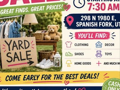 Yard Sale - Clothing, Shoes, Home Goods, Toys & More! Sat, June 27th, 7:30 AM in 298 north 1980 east Spanish Fork, UT