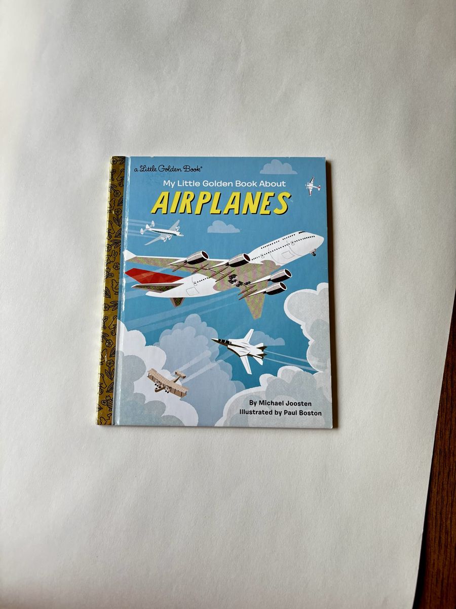 My Little Golden Book About Airplanes by Michael Joosten - Illustrated by Paul Boston