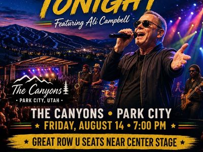UB40 Featuring Ali Campbell Tickets - The Canyons Park City - Row U