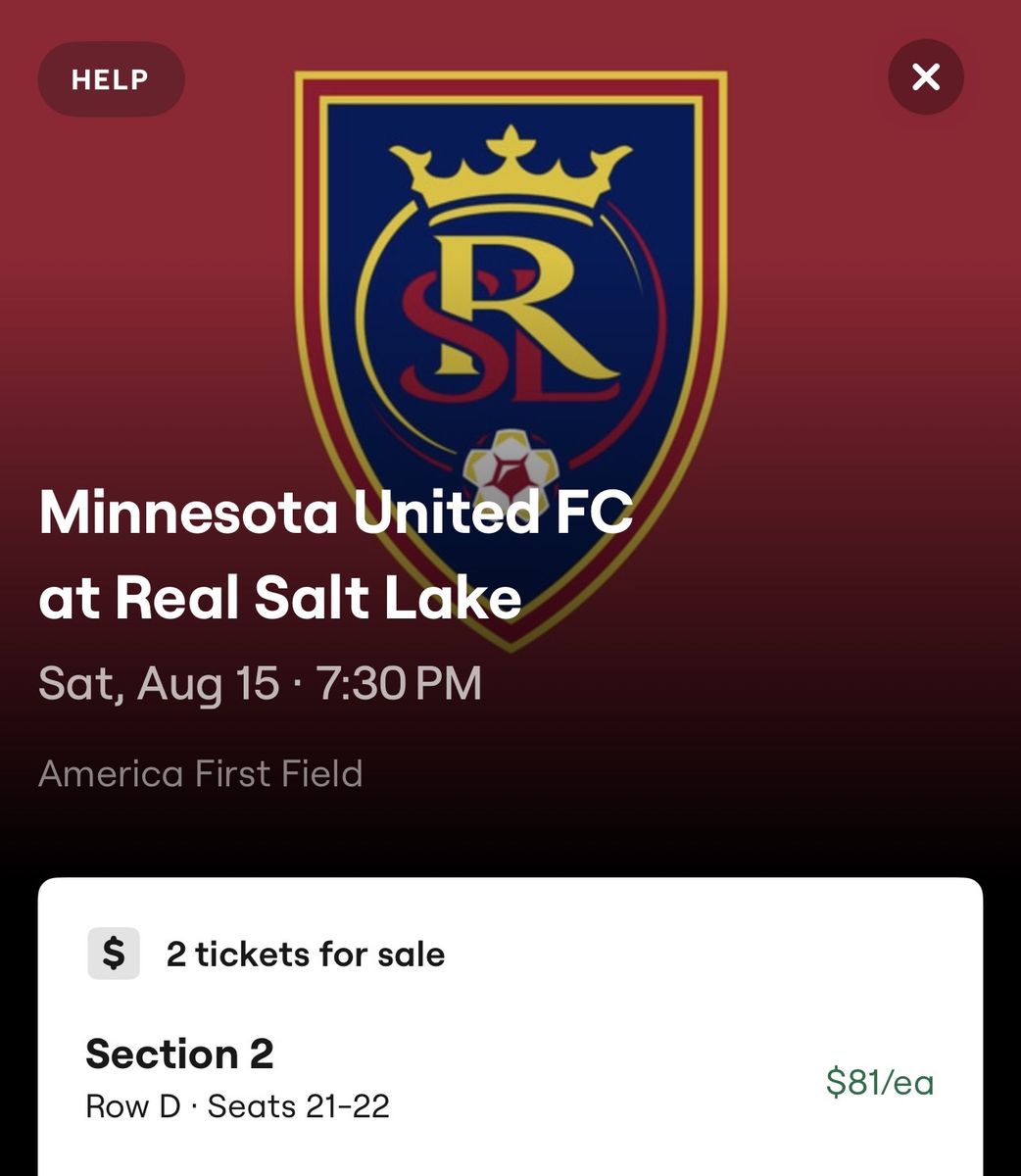 2 Tickets: Real Salt Lake vs Minnesota United FC - Sat, Aug 15 - Sec 2 Row D
