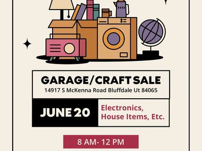 Garage Sale Saturday 6/20 8:00am - 12:00