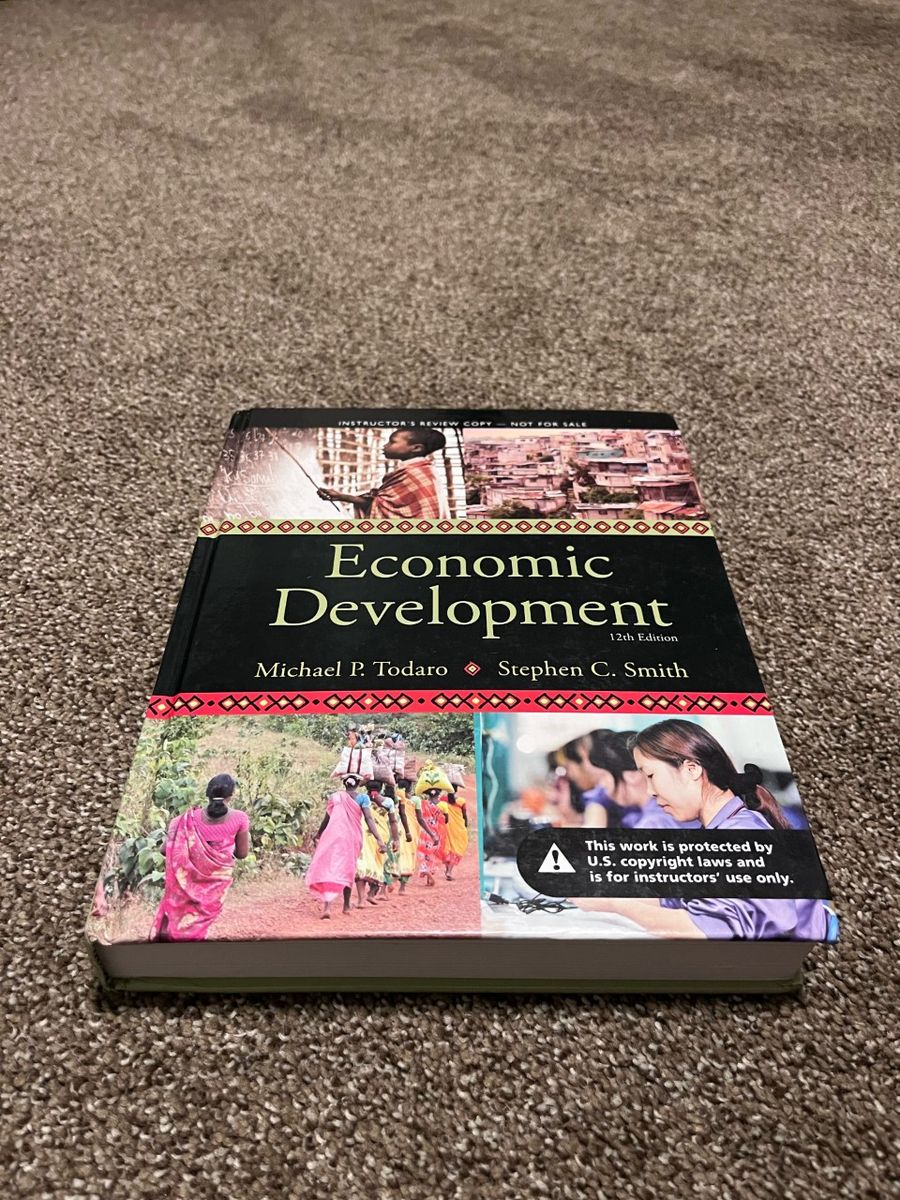 Economic Development - 12th Edition by Michael P. Todaro and Stephen C. Smith