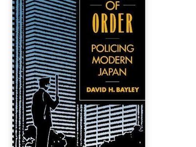 Forces of Order: Policing Modern Japan by David H. Bayley - University of California Press