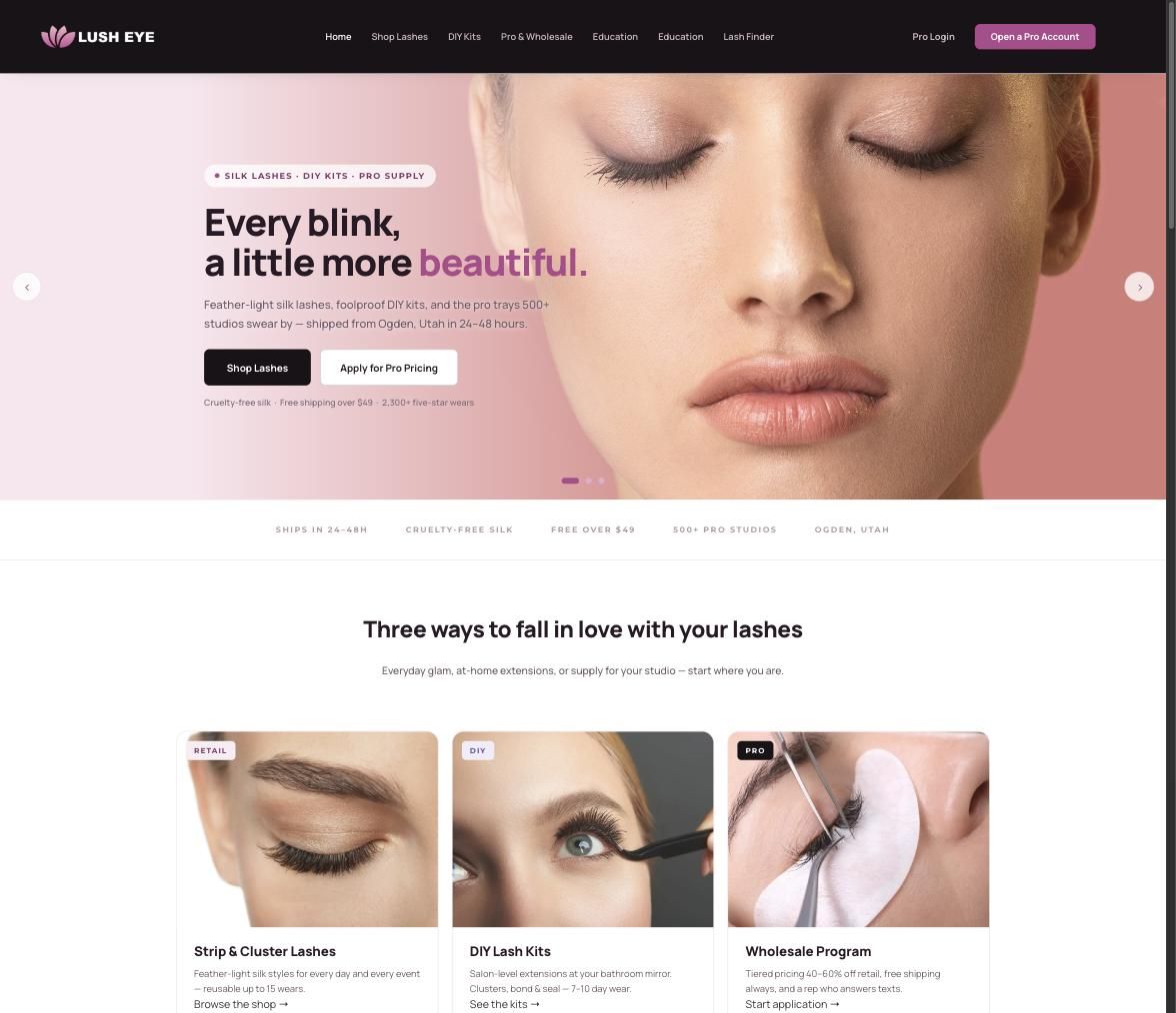 LUSHEYE.com - –	Lush Eye — Lash Brand With Three Revenue Lines | Retail, DIY Kits, Gated Pro Wholesale Portal