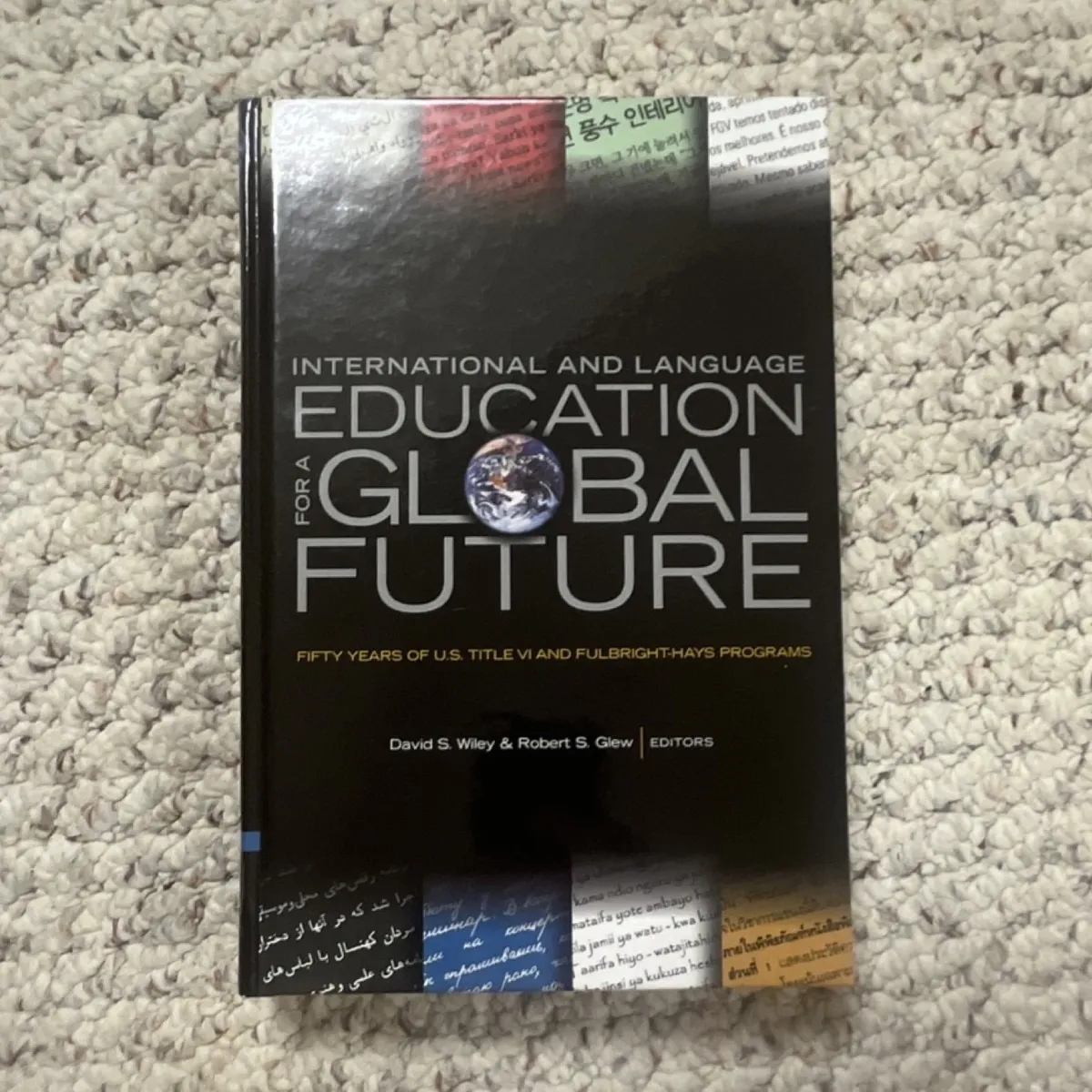 International and Language Education Hardcover 1st Ed Wiley Glew Michigan State