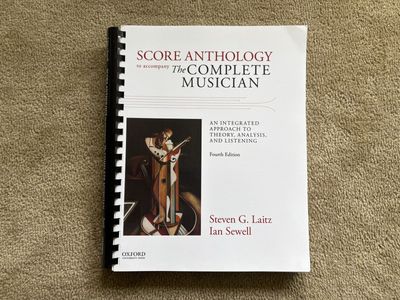 Score Anthology to Accompany The Complete Musician (4th Edition)