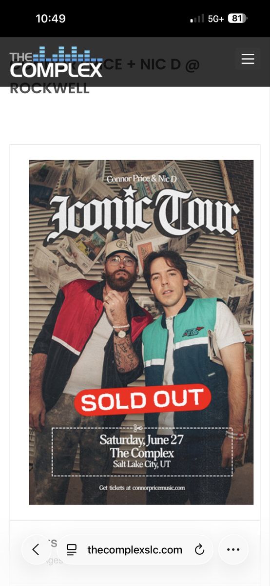 Connor Price & Nic D Iconic Tour Tickets - The Complex Salt Lake City, UT - June 27 - SOLD OUT