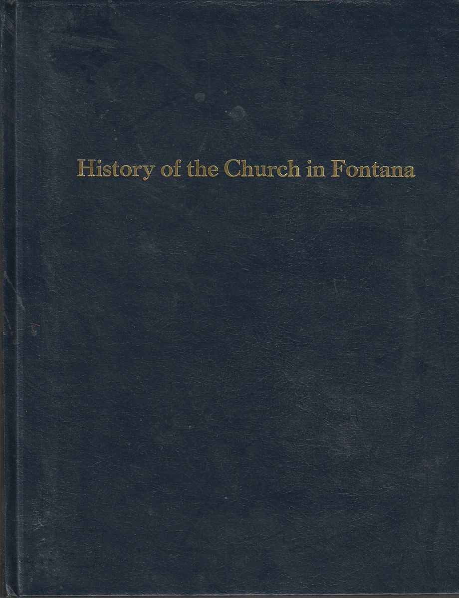 History of the Church in Fontana