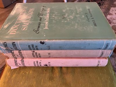 Vintage Doctrines of Salvation, Vol. 1, 2, & 3 by Bruce R. McConkie - Pub. 1954 by Bookcraft