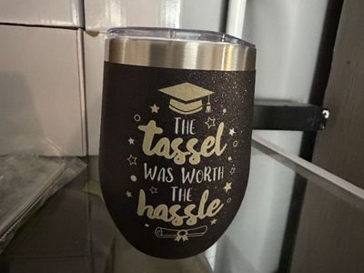The Tassel Was Worth The Hassle Graduation Tumbler Black with Lid and Straw