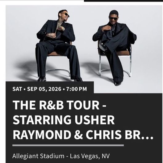2 Tickets: The R&B Tour - Usher Raymond & Chris Brown | Sept 5, 2026 - Allegiant Stadium LV