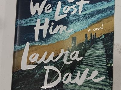 The Night We Lost Him by Laura Dave - A Novel from the #1 NYT Bestselling Author