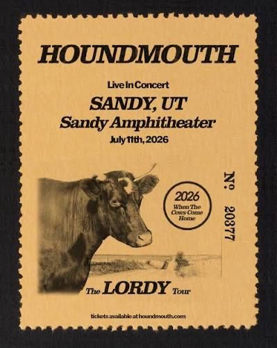 1 ticket for Houndmouth "The Lordy Tour" Sandy Amphitheater Concert - July 11, 2026