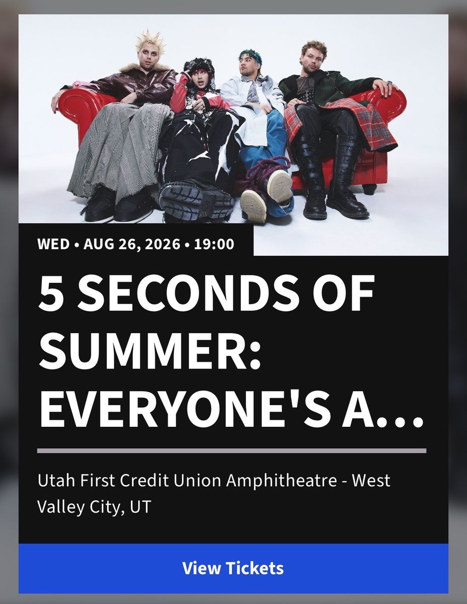 2 GA Lawn Tickets - 5 Seconds of Summer - West Valley, UT