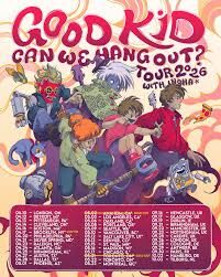 Good Kid Tickets - May 12th 8:00pm