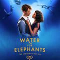 Selling Two tickets - Water for Elephants Musical, Friday Aug 28