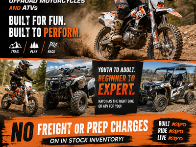 New Kayo's OFF ROAD No freight or prep charges on any in stock unit through July 2026