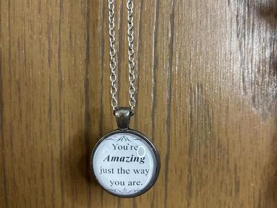 Inspiring Quote Pendant Necklace - "You're Amazing Just The Way You Are" Charm Chain