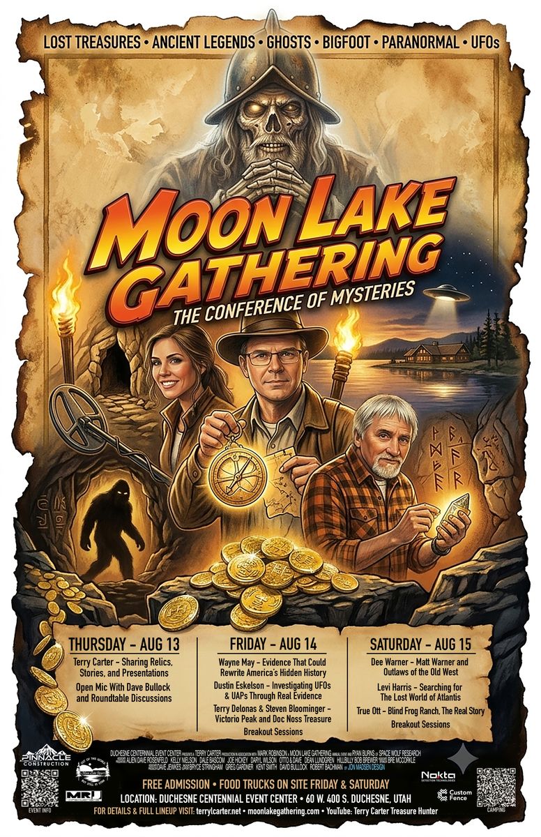 FREE Moon Lake Gathering 2026 — Treasure, Bigfoot, UFOs, hidden history & Gold