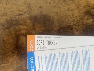 2 GA tickets Sofi Tukker - Ogden Twilight