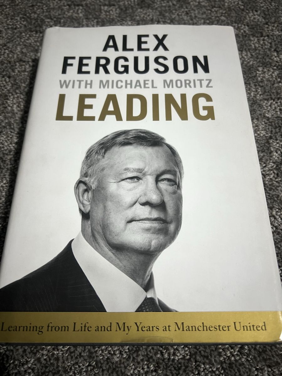 Signed Copy Of Sir Alex Ferguson’s “Leading”