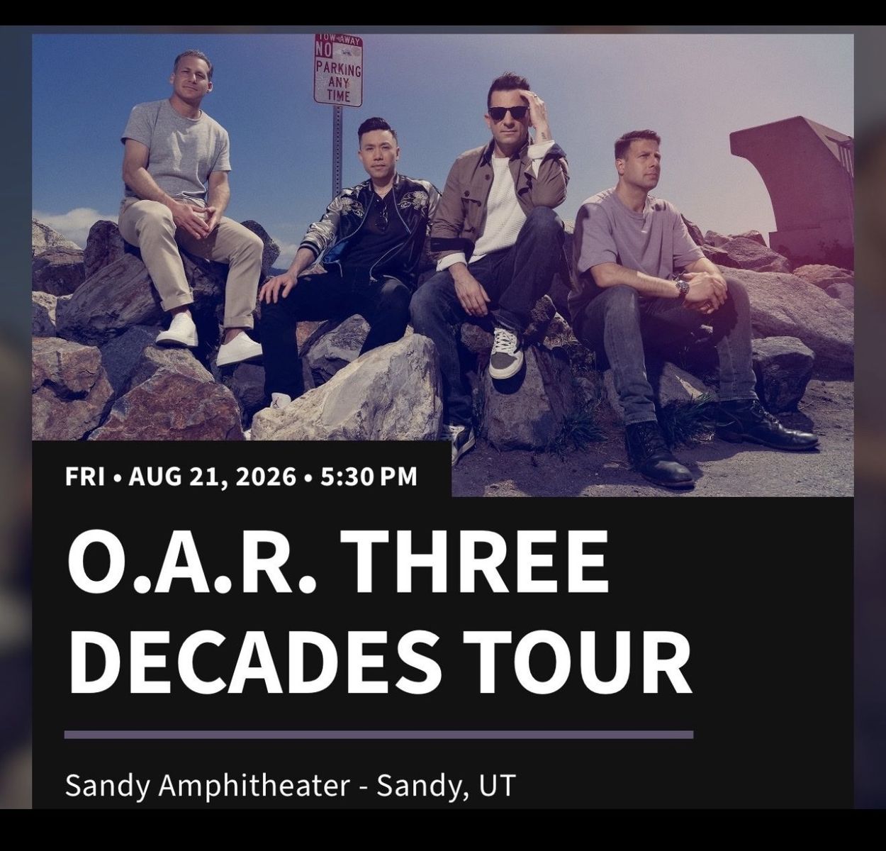 2 O.A.R. Tickets - Front Row L of Sec 6 (In the Shade)Three Decades Tour. Seats can’t be Beat!    $110 each OBO. No extra fees. 