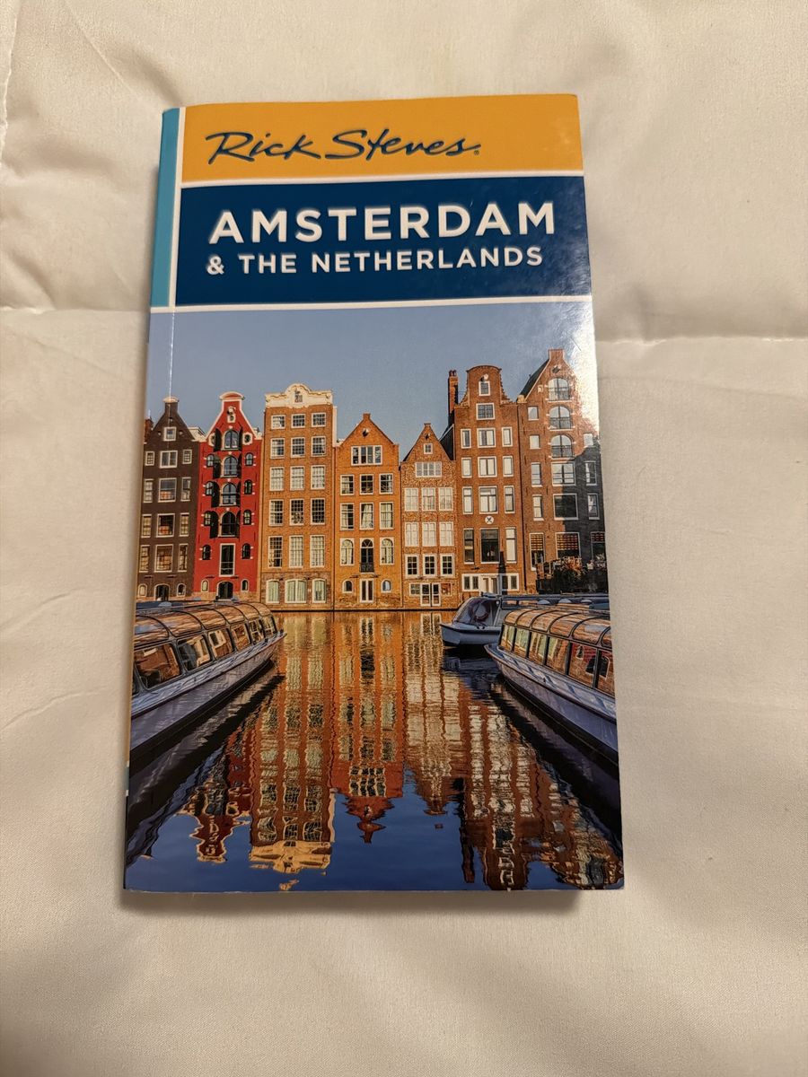 Rick Steves Amsterdam & The Netherlands Travel Guide