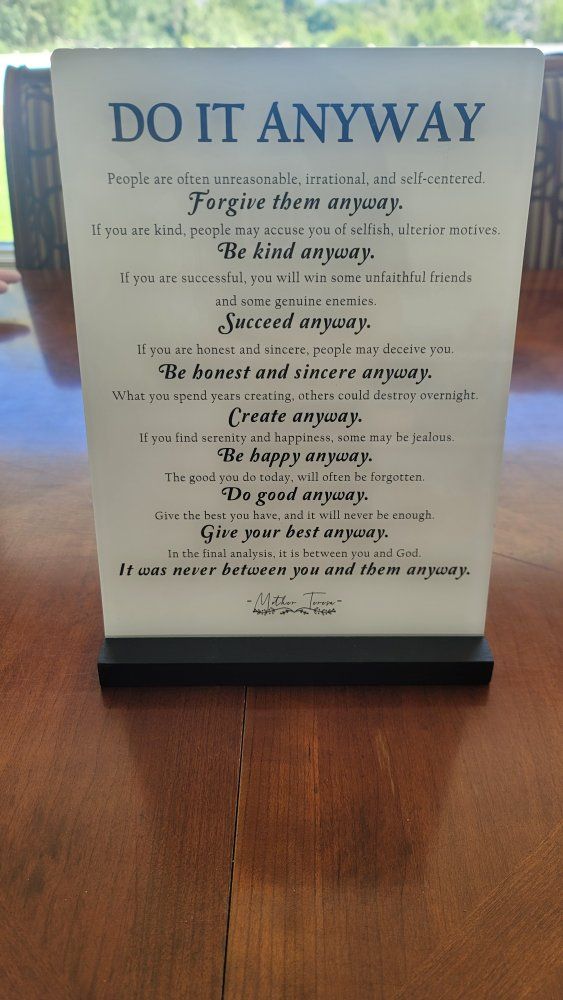 Do It Anyway Mother Teresa Quote Inspirational Sign Plaque with Stand