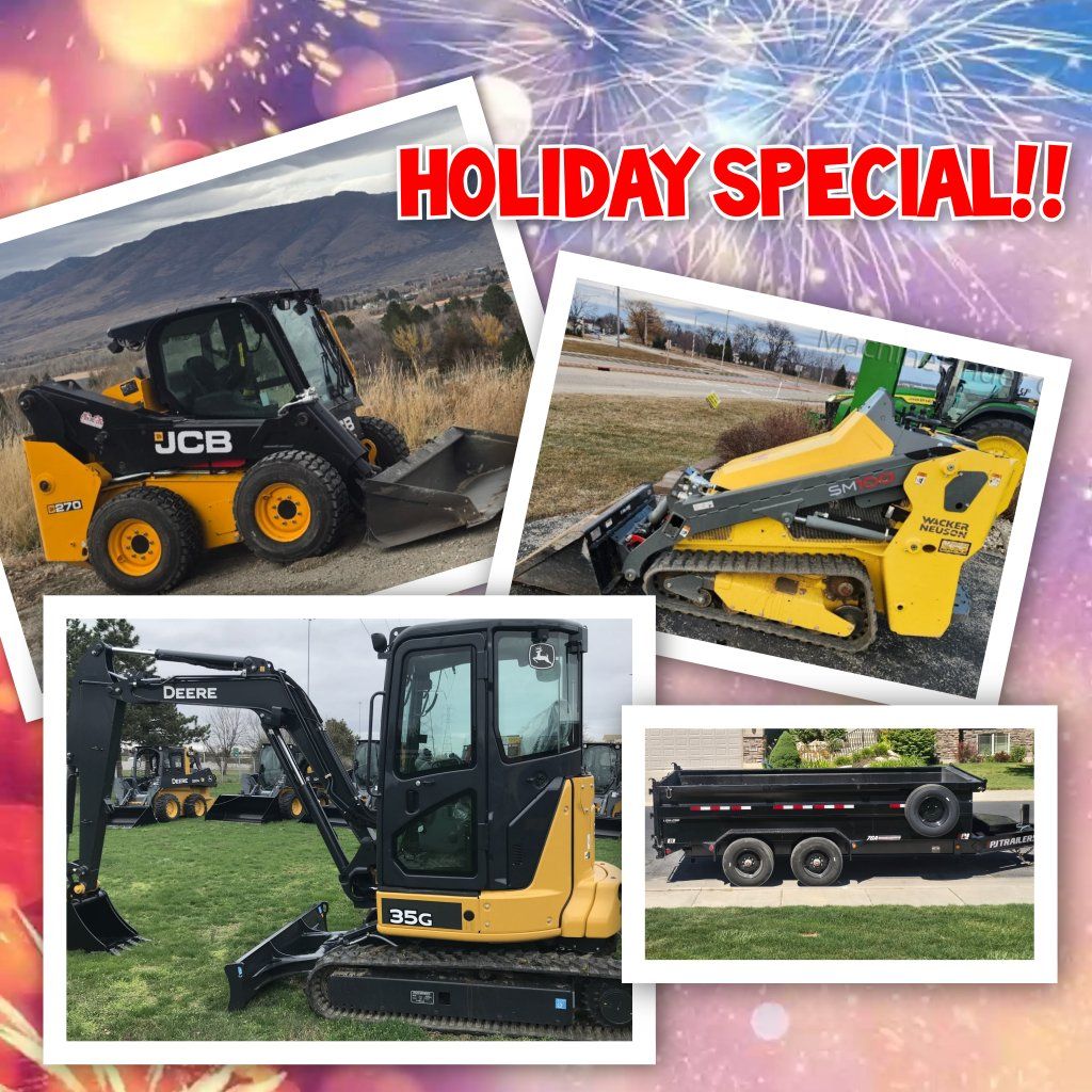 4th OF JULY RENTAL SPECIAL-Skidsteers, Mini Excavators- Pay for 3 days, get 7 days Free!!