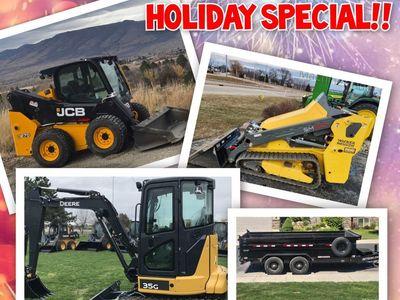 4th OF JULY RENTAL SPECIAL-Skidsteers, Mini Excavators- Pay for 3 days, get 7 days Free!!
