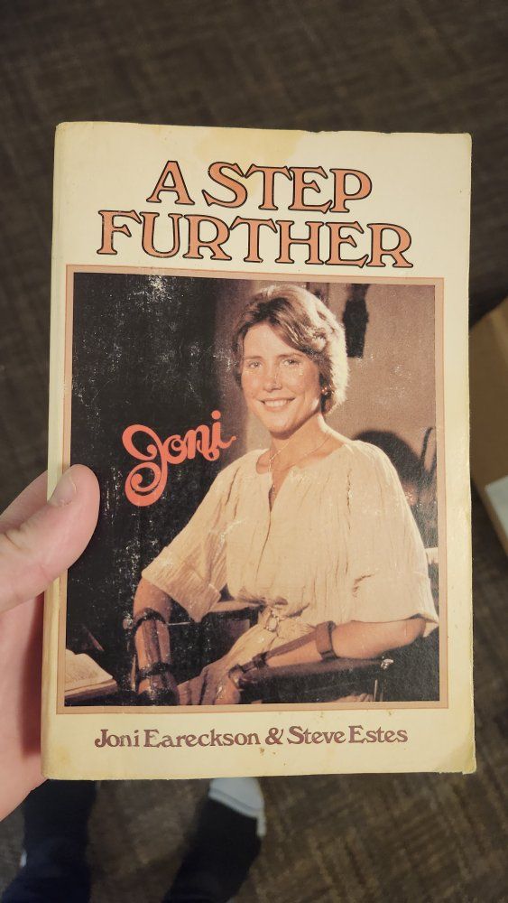 A Step Further by Joni Eareckson and Steve Estes