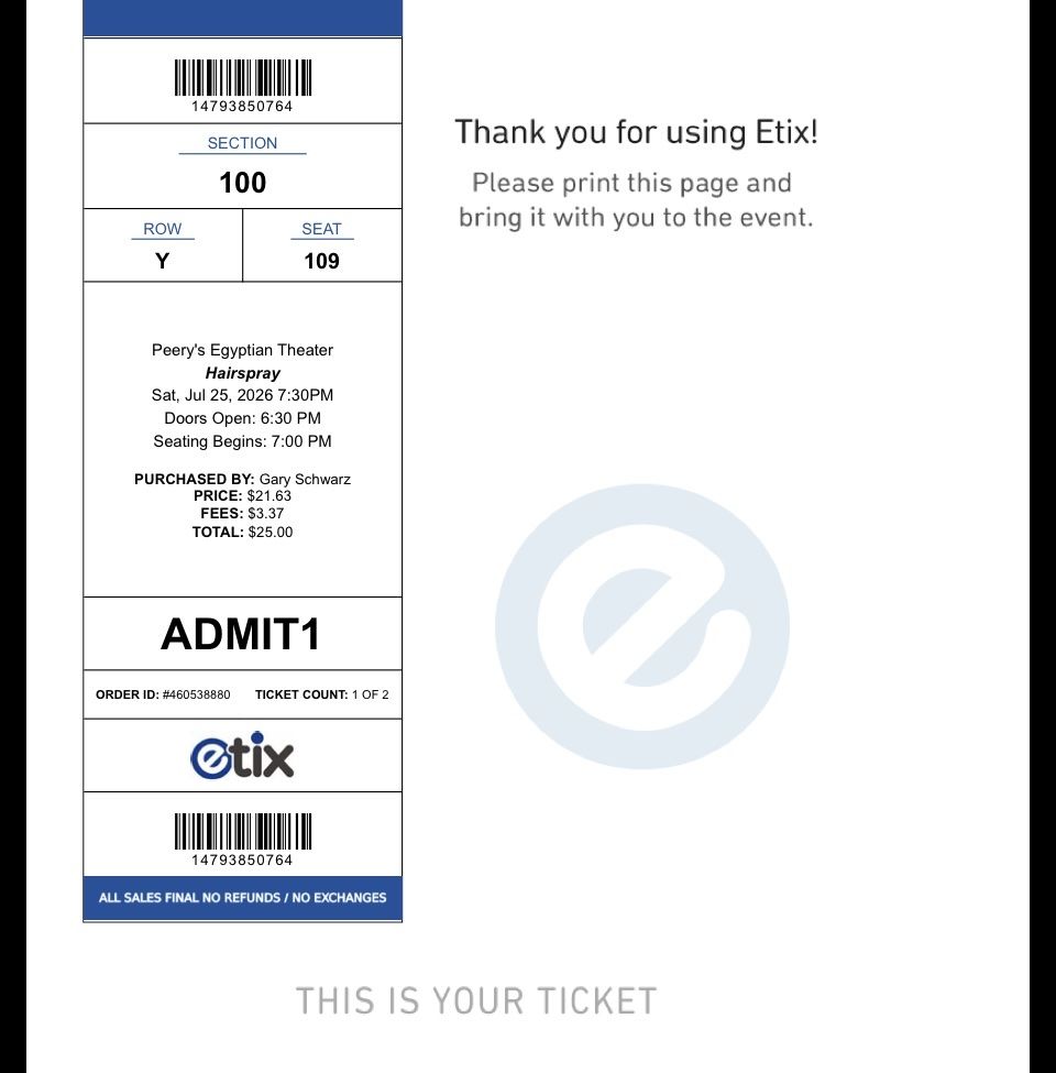 TONIGHT!! 2 Hairspray Musical Tickets- Ogden Egyptian Theater - Section 100, Row Y, Seat 109 & 110 (SELLING FOR 50%off!!)