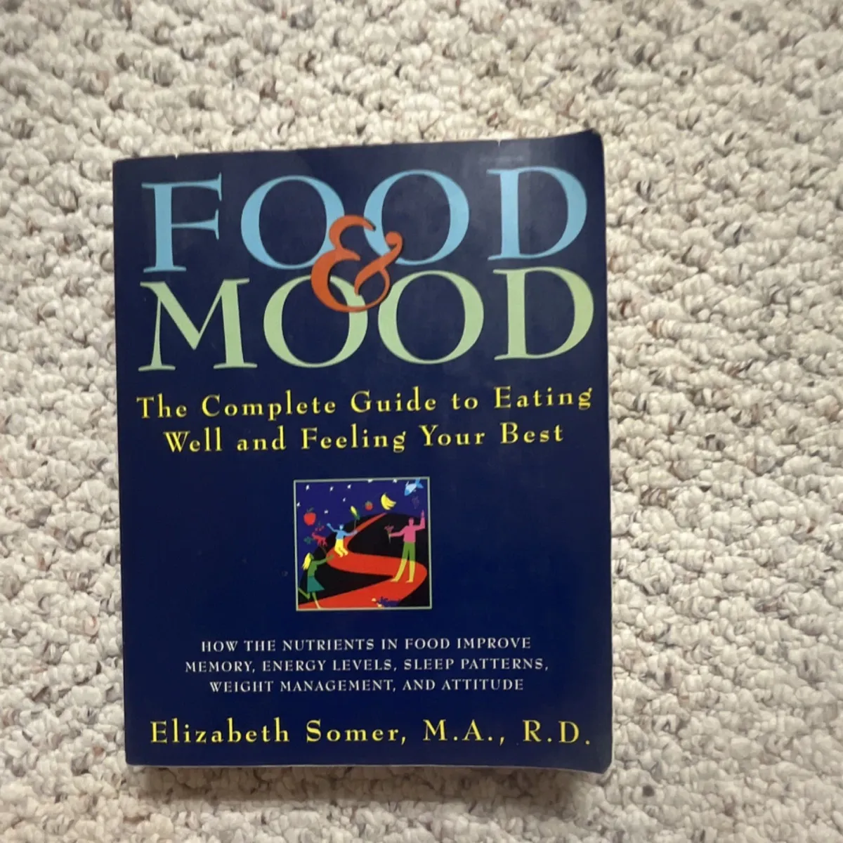 Food & Mood by Elizabeth Somer Paperback Nutrition Healthy Living Diet