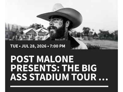 2 tix- Post Malone & Jelly Roll: The Big Ass Stadium Tour (7/28/26)