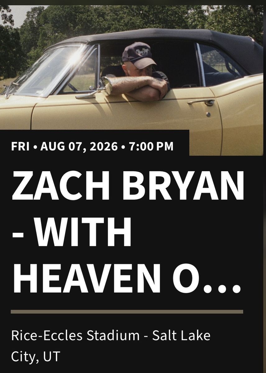 Zach Bryan Concert 4 Tickets - Rice-Eccles Stadium Salt Lake City UT - Aug 7 2026