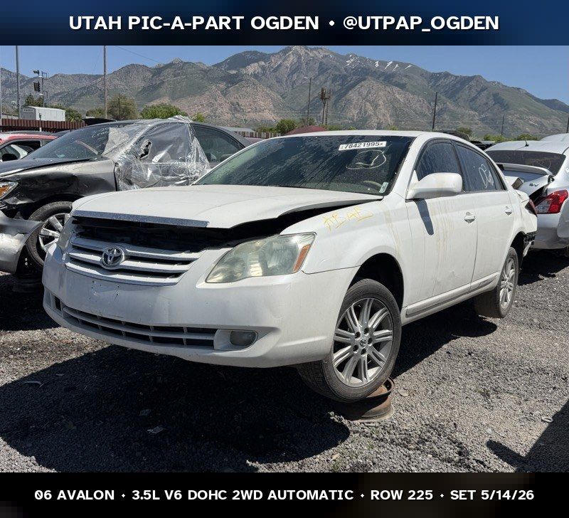 2006 Toyota Avalon Parts - UTPAP Ogden