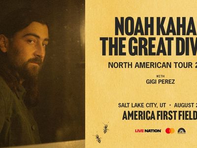 Noah Kahan The Great Divide Tour - 2 Tickets & Parking