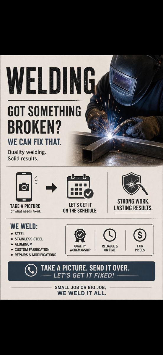 Need something fixed/welded ? 