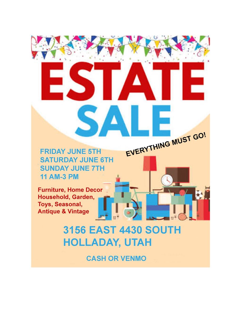 Estate Sale - Furniture, Home Decor, Antiques & More! June 5-7, Holladay, UT - Everything Must Go!