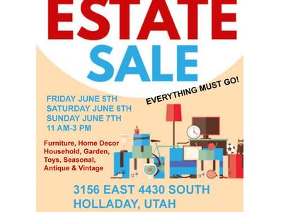 Estate Sale - Furniture, Home Decor, Antiques & More! June 5-7, Holladay, UT - Everything Must Go!