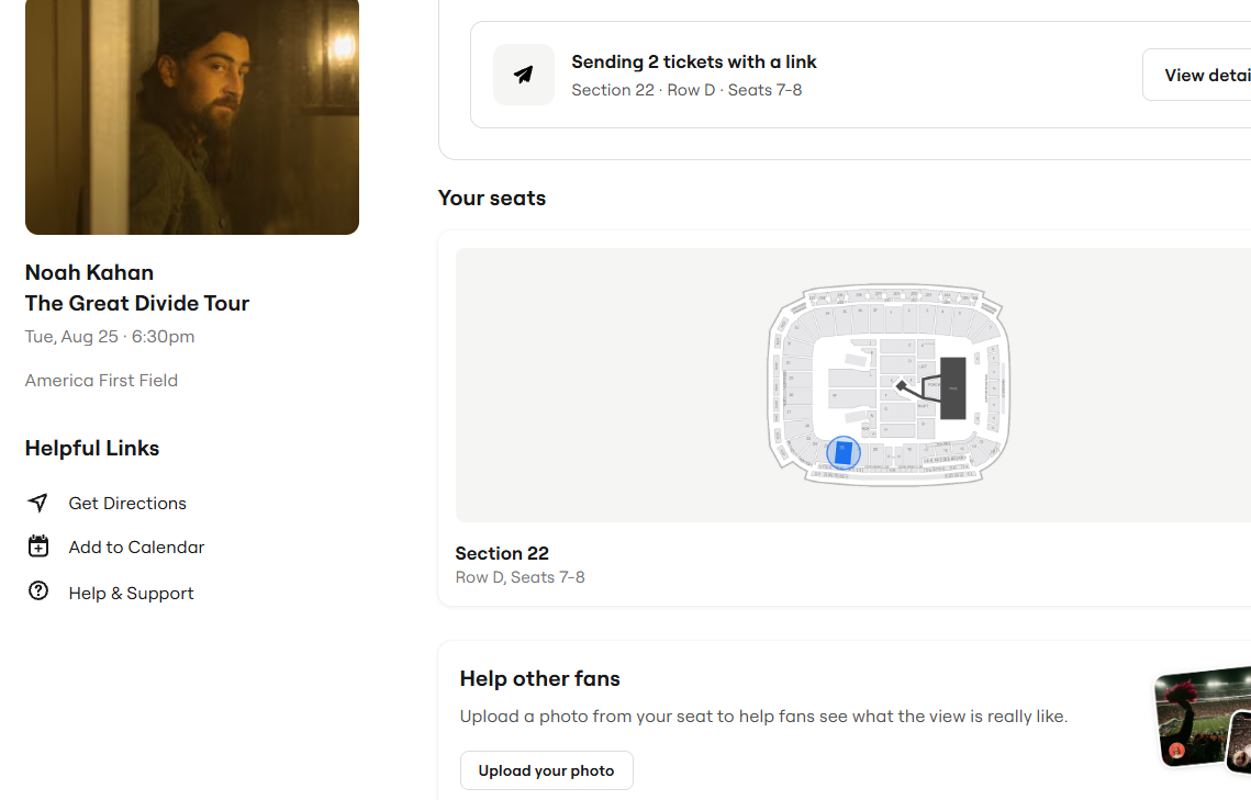 2 tickets to Noah Kahan, Tuesday, August 25th, Sandy America First Field