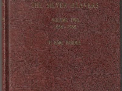 The Silver Beavers 1956-1968, Volume Two BSA Utah Parks Council Boy Scouts. Rare