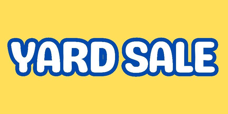 🧱🫔🥤 GOING ON NOW
Huge 2-Day Parking Lot Yard Sale Memorial day weekend 
Friday and Saturday May 22nd and 23
