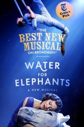 Water for Elephants - 6th Row Center Orchestra Tickets - Only $150!!!