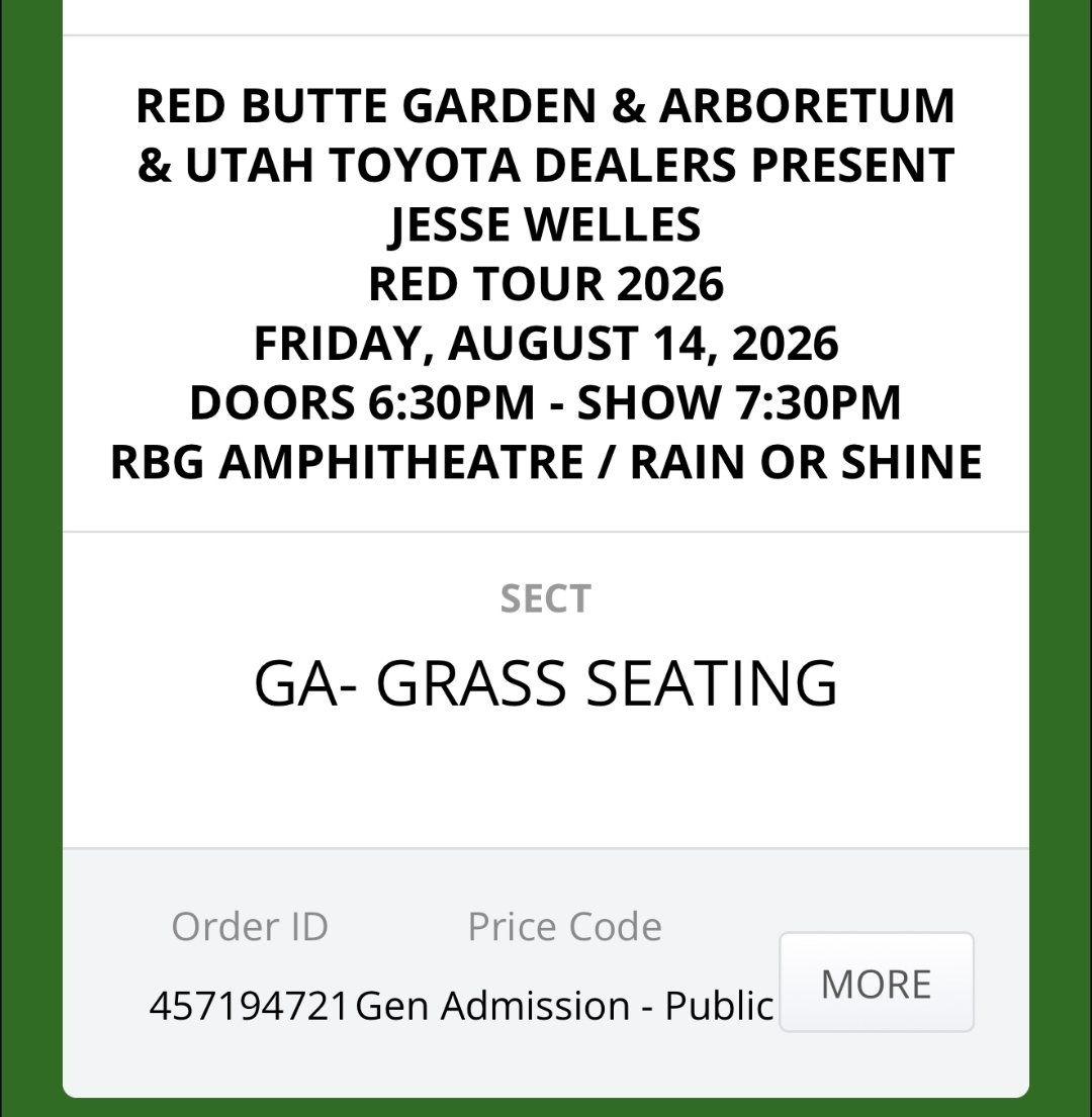 Jesse Welles Concert Tickets (2) - Red Butte Garden Amphitheatre - Aug 14, 2026