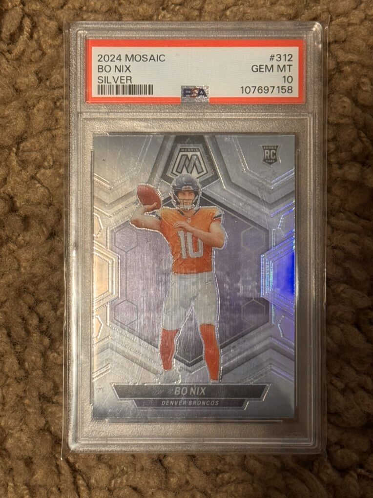 2024 Mosaic Bo Nix Silver #312 PSA 10
