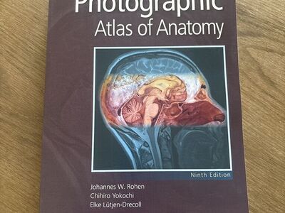 Photographic Atlas Of Anatomy Ninth Edition