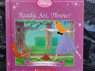 Disney Princess Ready, Set, Throw! A Story About Being a Good Sport Scholastic Hardcover